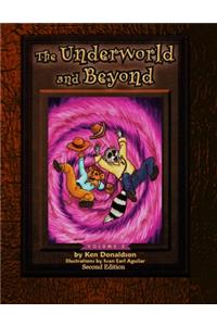 The Underworld and Beyond