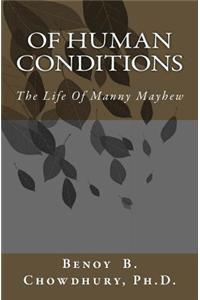 Of Human Conditions