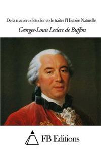 De la manière d'étudier et de traiter l'Histoire