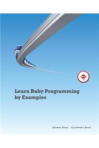 Learn Ruby Programming by Examples