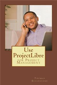 Use ProjectLibre
