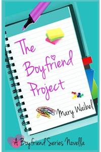 The Boyfriend Project