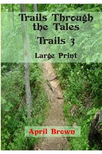 Trails 3: Trails Through the Tales