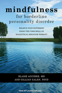 Mindfulness for Borderline Personality Disorder