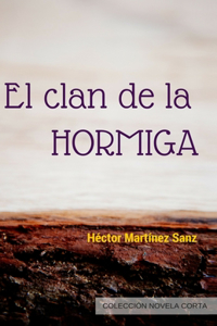 El Clan de la Hormiga