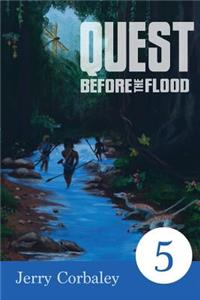 Quest Before the Flood