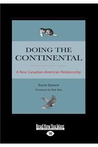Doing the Continental