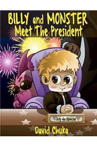 Billy and Monster Meet the President