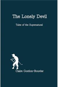 The Lonely Devil: Tales of the Supernatural