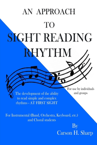 Approach to Sight Reading Rhythm