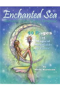 Enchanted Sea - Mermaid Coloring Book in Grayscale - Coloring Book for Grownups