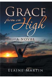 Grace from on High