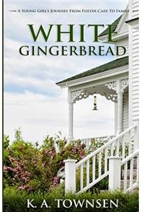 White Gingerbread