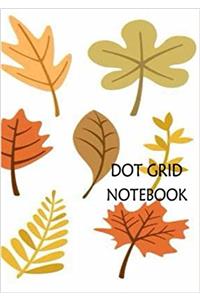 Dot Grid Notebook Autumnal Leaves: 110 Dot Grid Pages