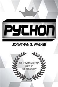 Python: The Ultimate Beginner