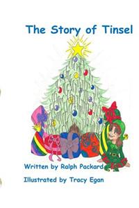 The Story of Tinsel