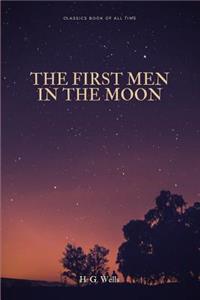 The First Men in the Moon