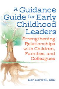 Guidance Guide for Early Childhood Leaders