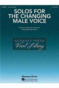 Solos for the Changing Male Voice