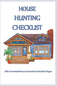 House Hunting Checklist