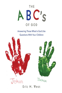THE ABC's OF GOD