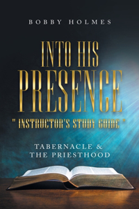 Into His Presence 