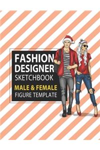 Fashion Designer Sketchbook Male & Female Figure Template: Large Male & Female Croquis for Easily Sketching Your Fashion Design Styles and Building Your Portfolio, Xmas Gift for Fashionista