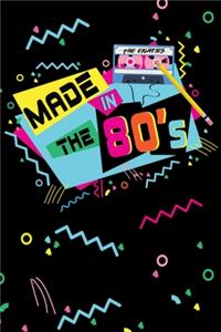 Made In The 80's