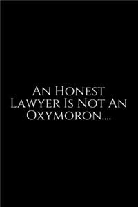 An Honest Lawyer