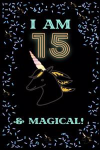 Unicorn I Am15 Notebook Birthday Gift
