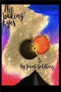 The Waking Eyes