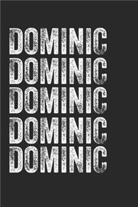 Name DOMINIC Journal Customized Gift For DOMINIC A beautiful personalized