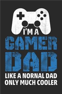 I am a Gamer dad looks like a normal dad only much cooler