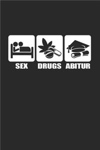 Sex Drugs Abitur