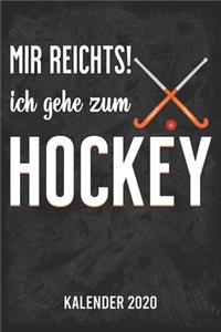 Mir reicht's - Hockey Kalender 2020
