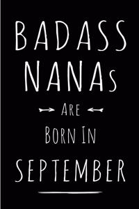 Badass Nanas Are Born In September