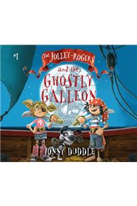 The Jolley-Rogers and the Ghostly Galleon