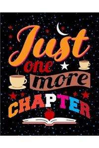 Just One More Chapter: Teacher Appreciation Notebook Or Journal