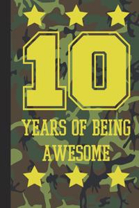 10 Years Of Being Awesome
