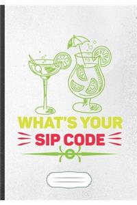 What's Your Sip Code