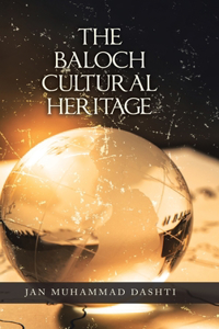 Baloch Cultural Heritage