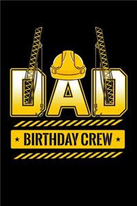 Dad Birthday Crew