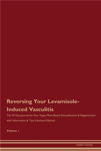 Reversing Your Levamisole-Induced Vasculitis