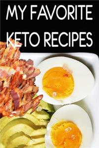 My Favorite Keto Recipes