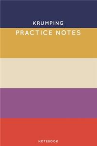 Krumping Practice Notes