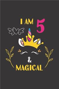 I Am 5 & Magical