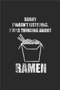 I Was Thinking About Ramen