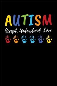 Autism Accept. Understand. Love