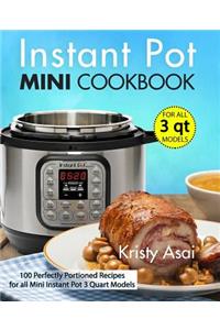 Instant Pot Mini Cookbook
