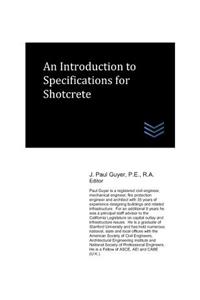 Introduction to Specifications for Shotcrete